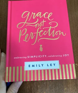 Grace, Not Perfection