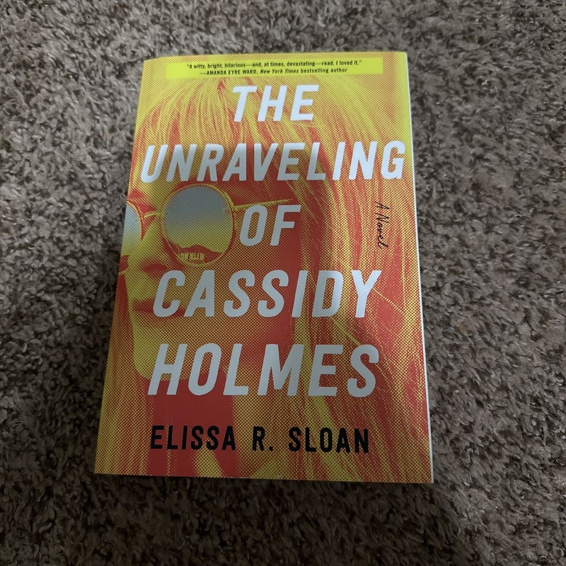 The Unraveling of Cassidy Holmes