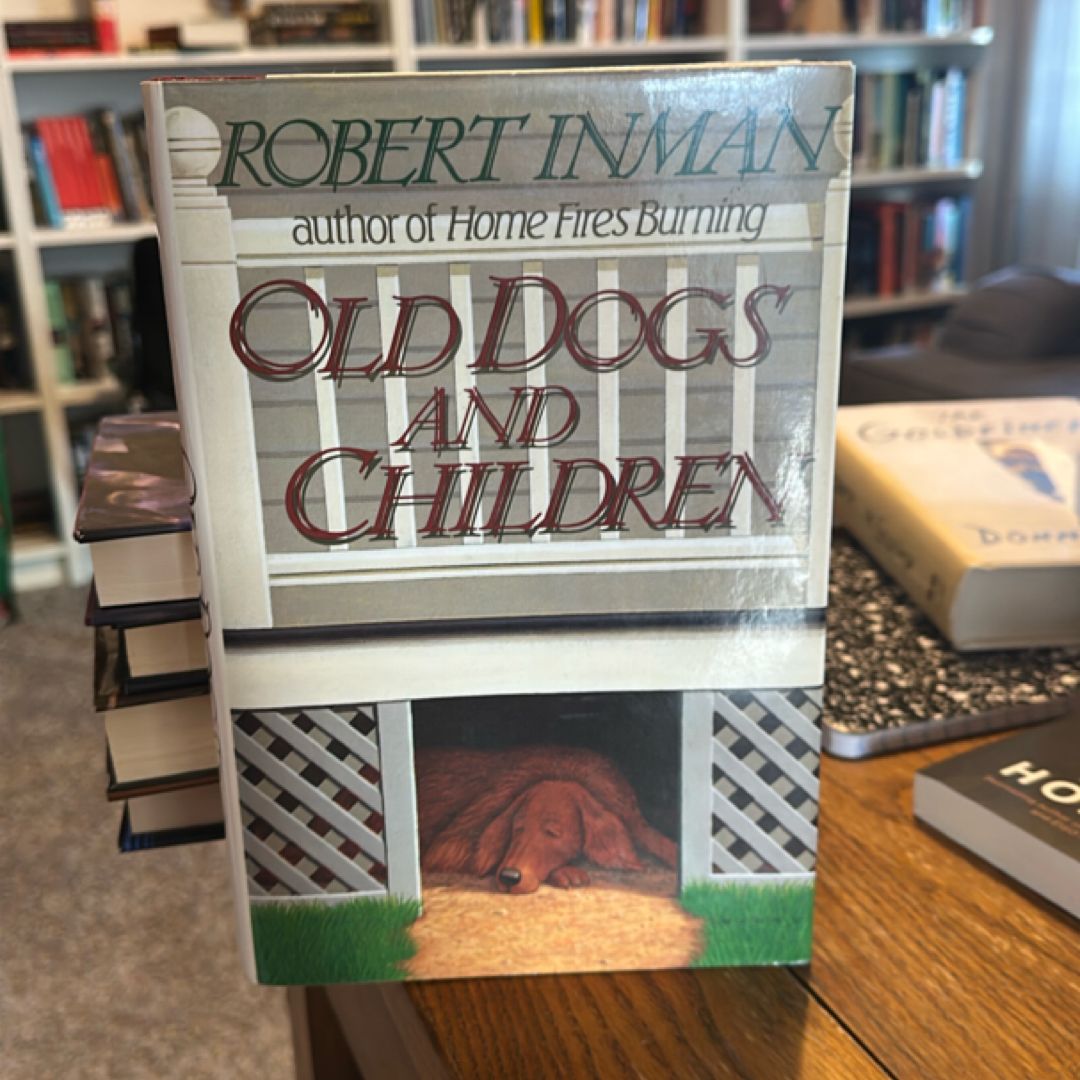 Old Dogs and Children