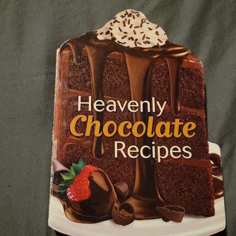 Heavenly chocolate recipes 