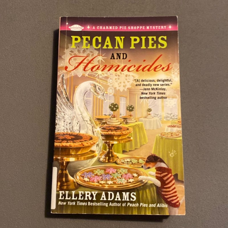 Pecan Pies and Homicides