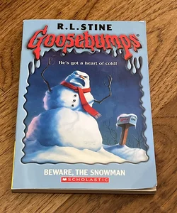 Beware, the Snowman