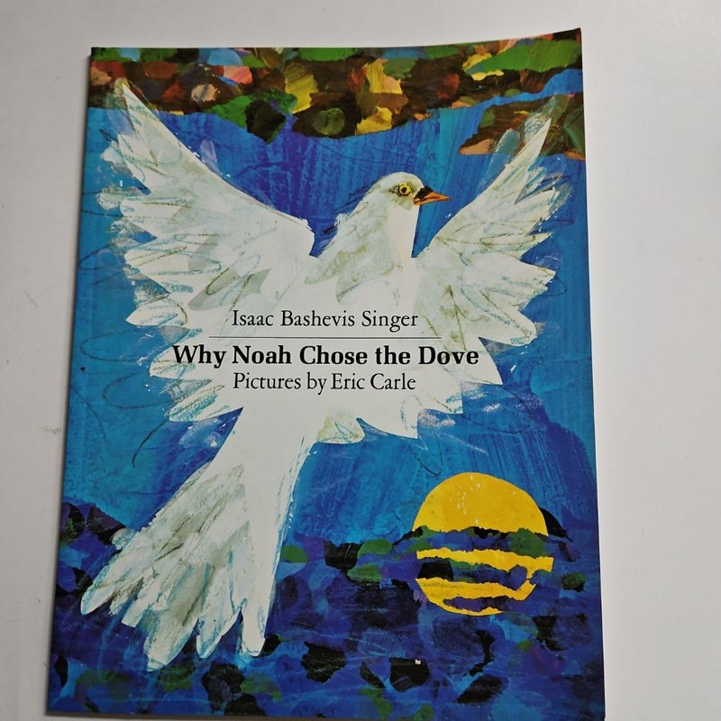 Why Noah Chose the Dove