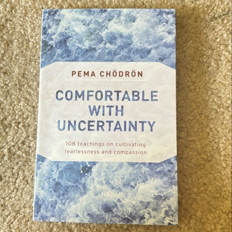 Comfortable with Uncertainty