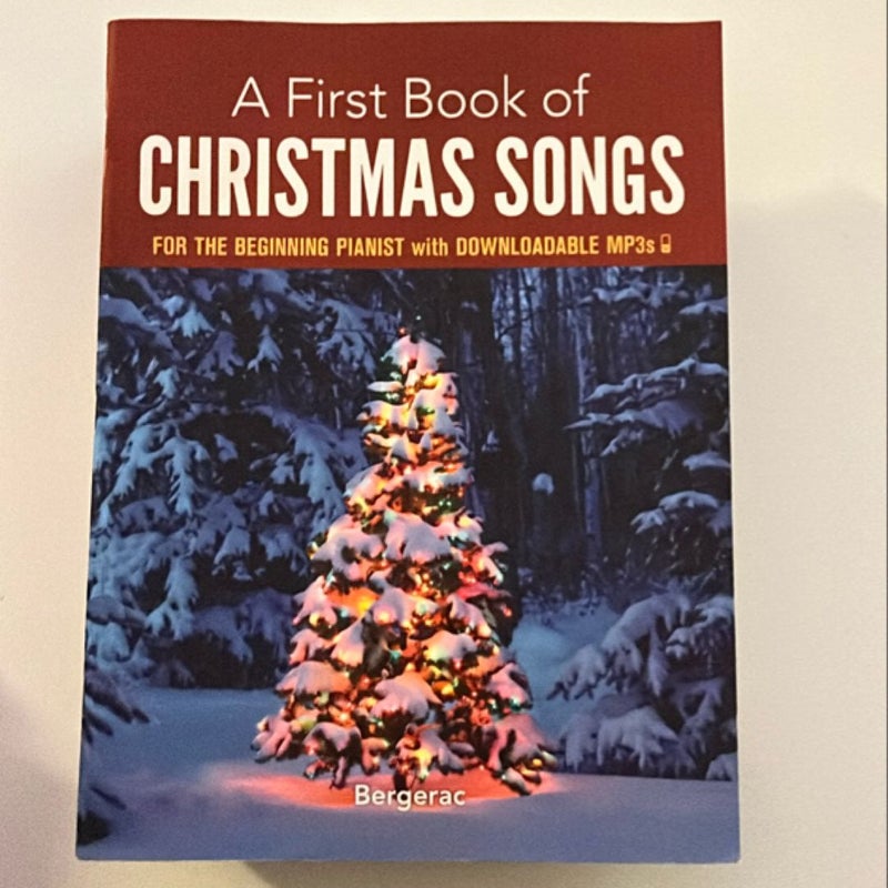 A First Book of Christmas Songs for the Beginning Pianist