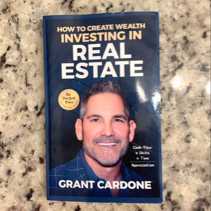 How to Create Wealth Investing in Real Estate