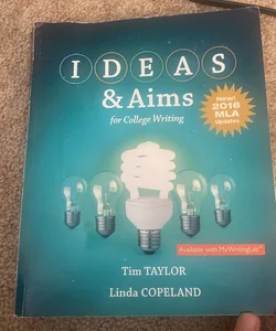 IDEAS and Aims for College Writing, MLA Update Edition