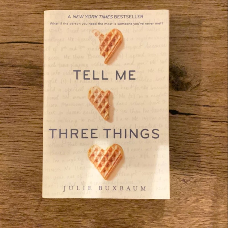 Tell Me Three Things