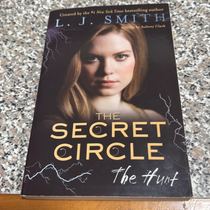 The Secret Circle: the hunt 1st edition 