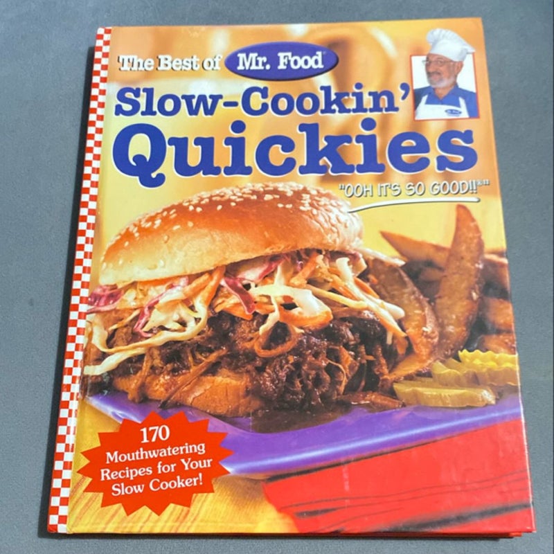 Slow-Cookin' Quickies