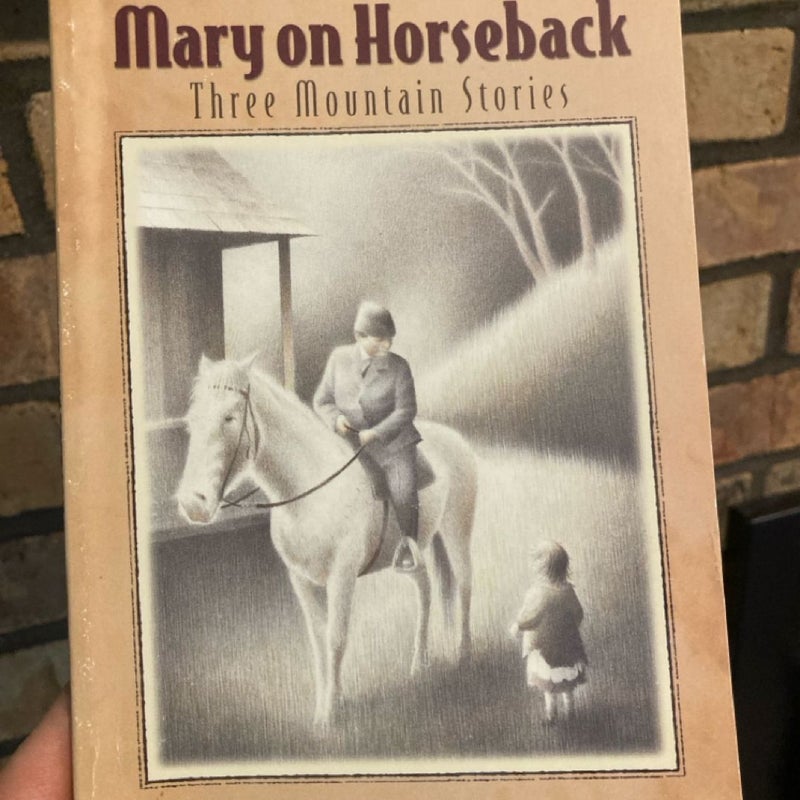 Mary on Horseback