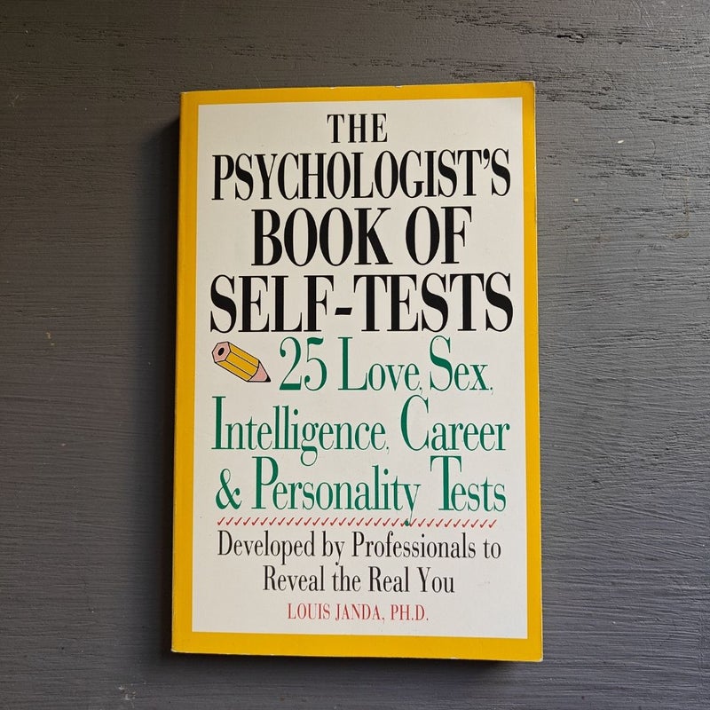 The Psychologist's Book of Self-Tests