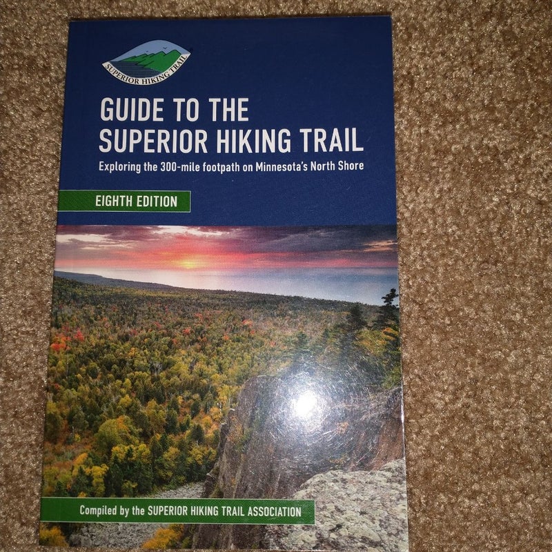 Guide to the Superior Hiking Trail