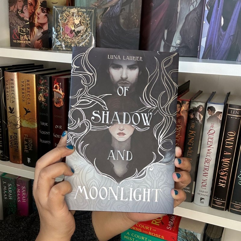 Of Shadow and Moonlight