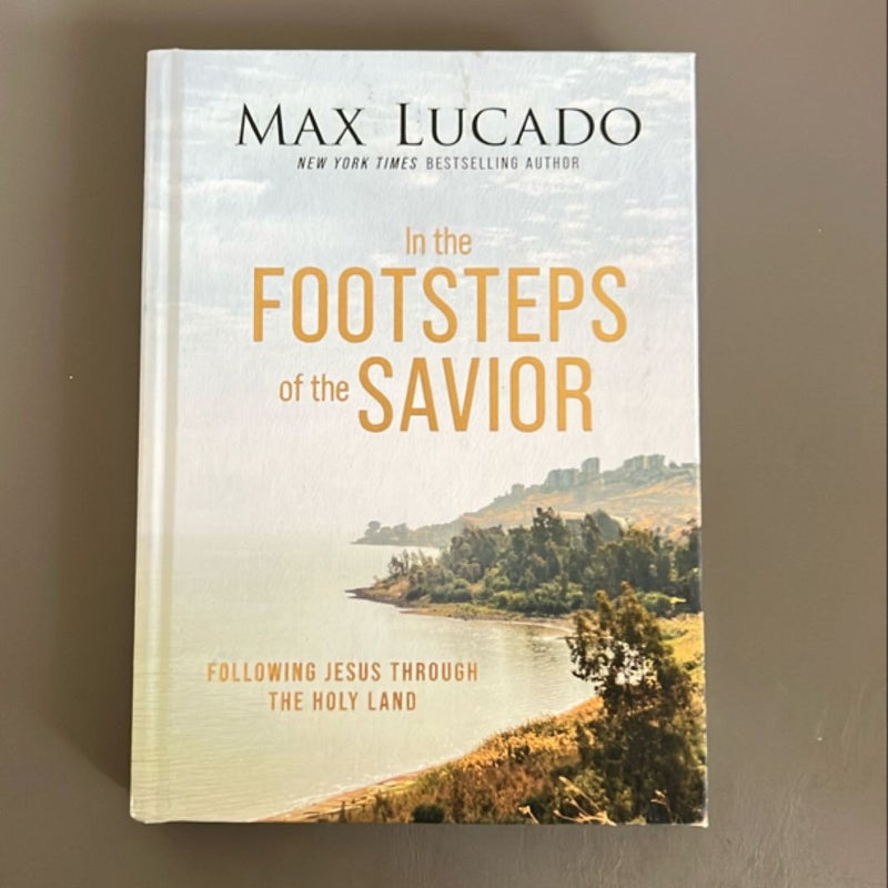 In the Footsteps of the Savior