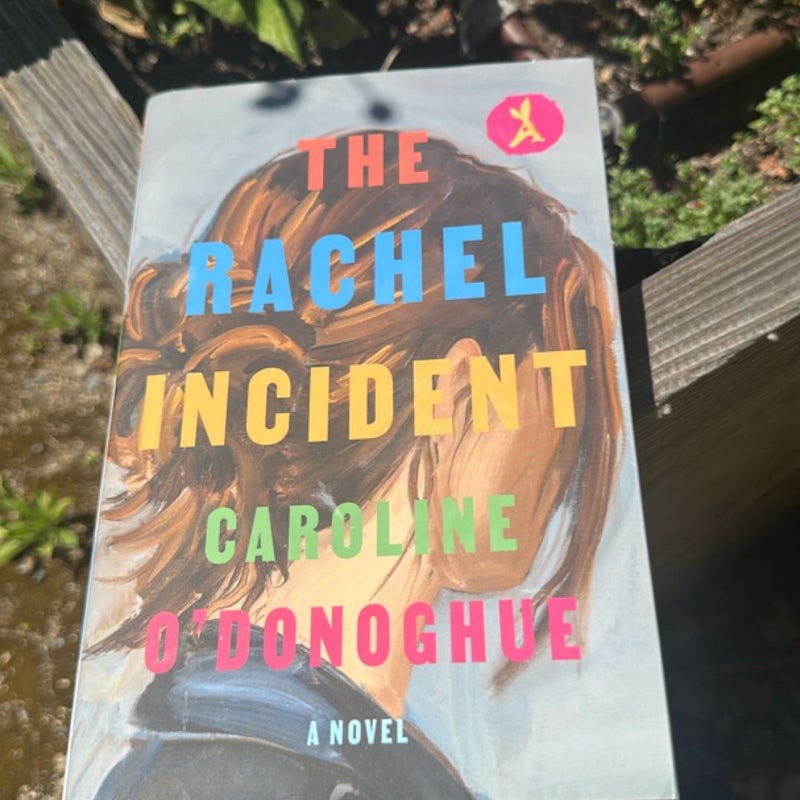 The Rachel Incident