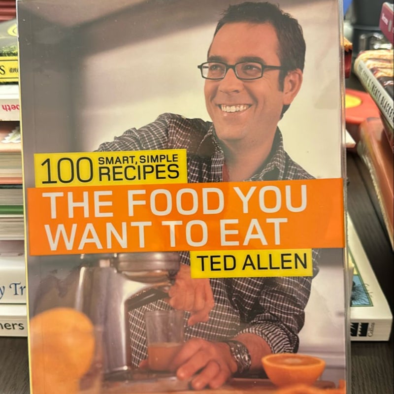 The Food You Want to Eat