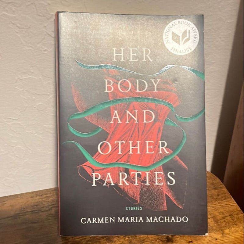 Her Body and Other Parties