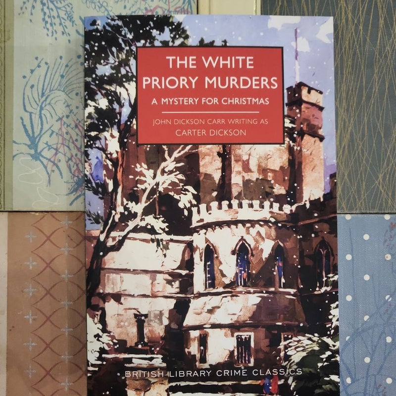 The White Priory Murders