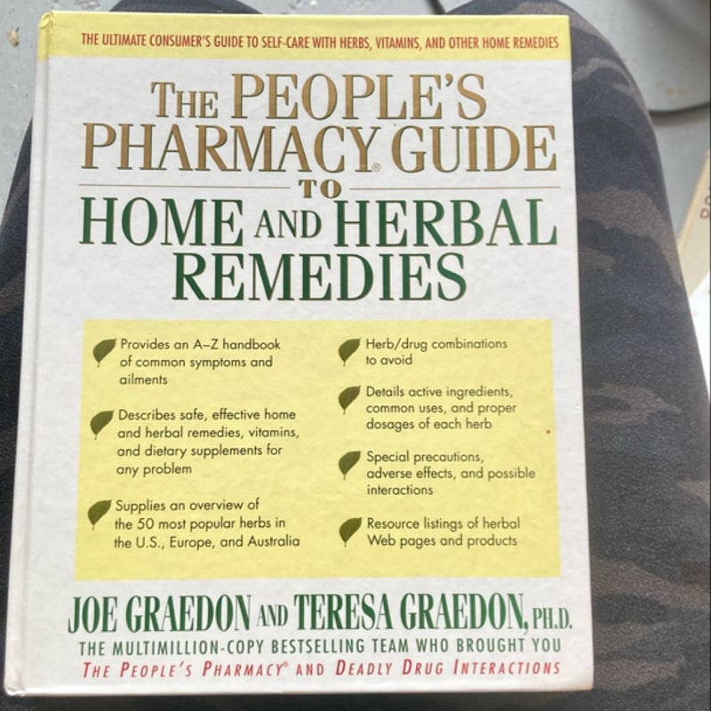 The People's Pharmacy Guide to Home and Herbal Remedies