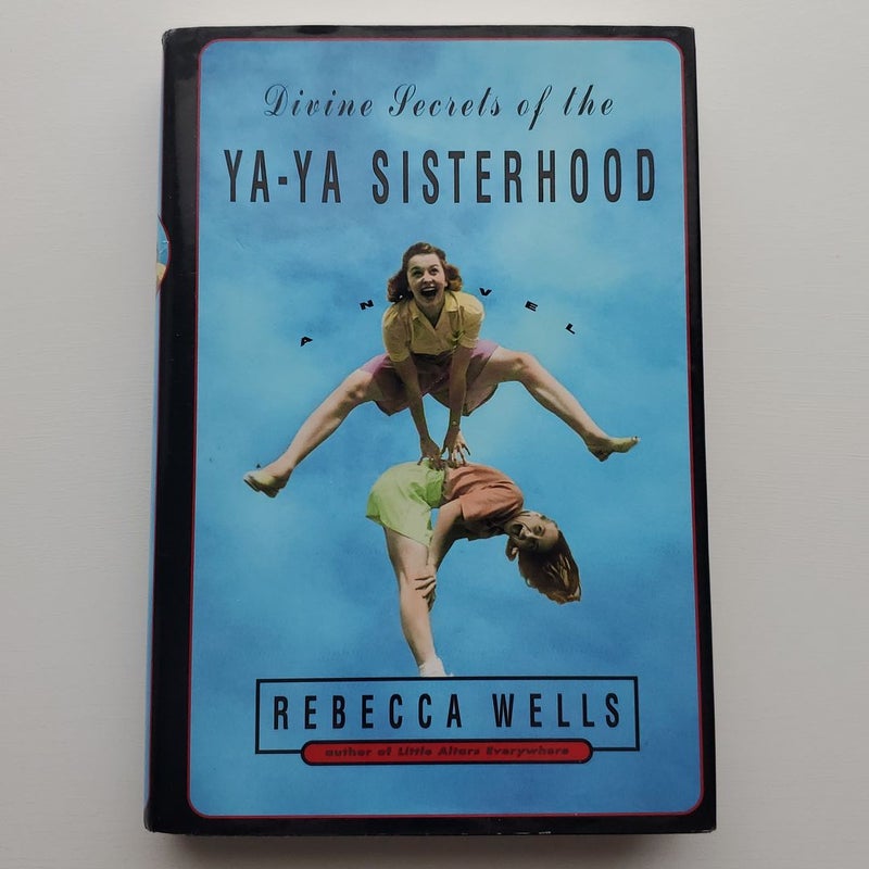 Divine Secrets of the Ya-Ya Sisterhood