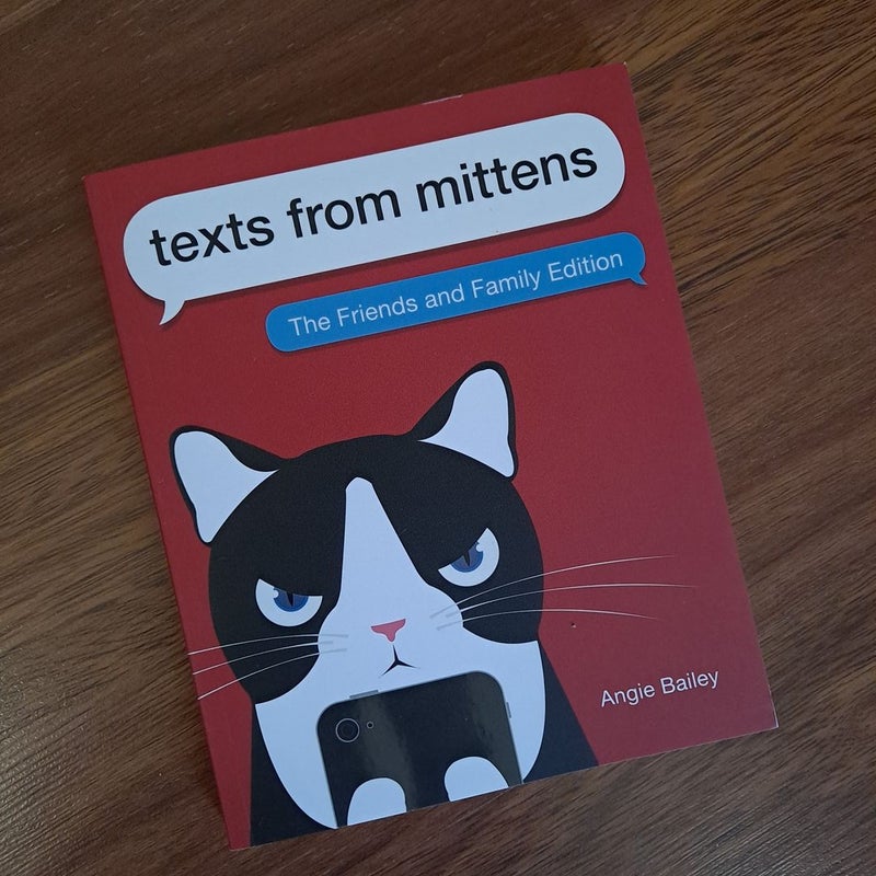 Texts from Mittens