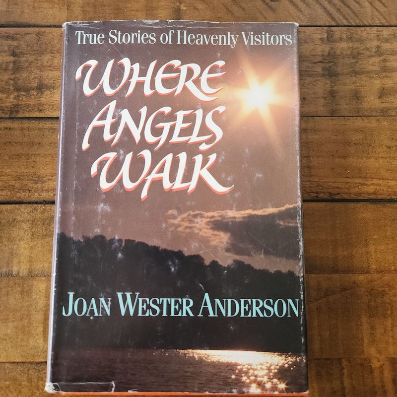 Where Angels Walk