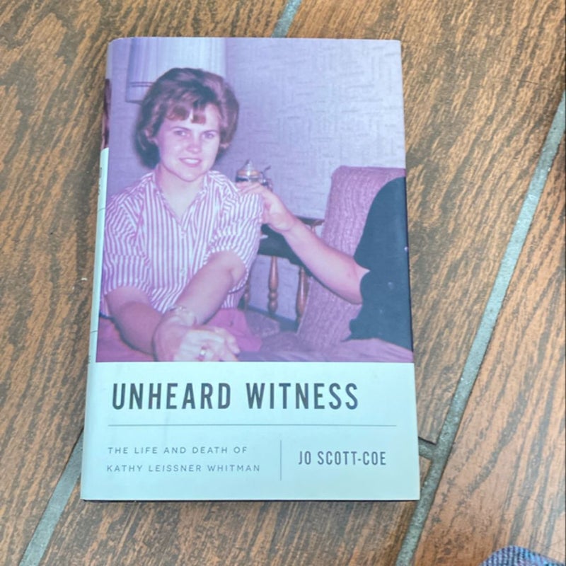 Unheard Witness Signed