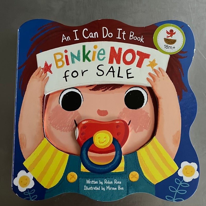 Binkie Not for Sale