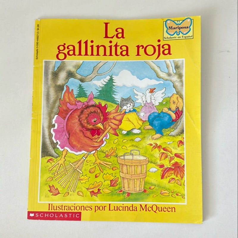 La Gallinita Roja (the Little Red Hen)
