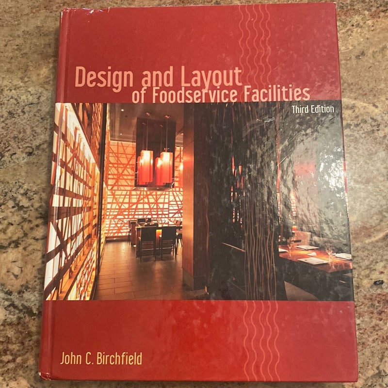 Design and Layout of Foodservice Facilities