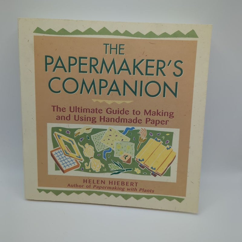 The Papermaker's Companion