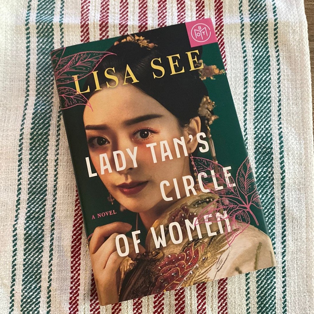 Lady Tan's Circle of Women, Book by Lisa See, Official Publisher Page