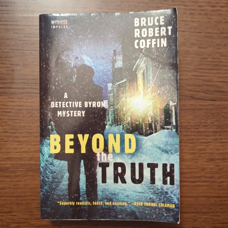 Beyond the Truth