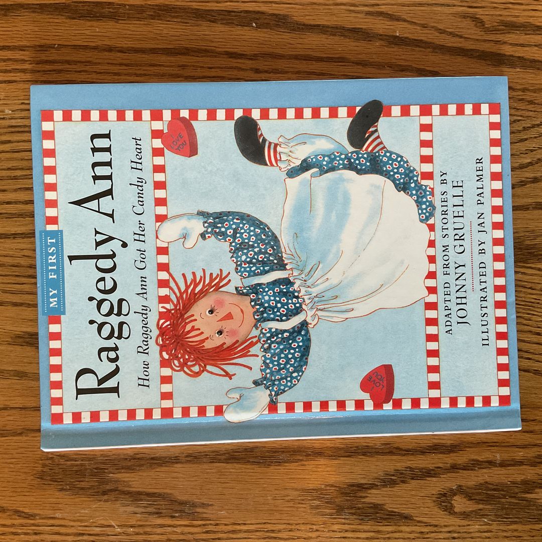 How Raggedy Ann Got Her Candy Heart