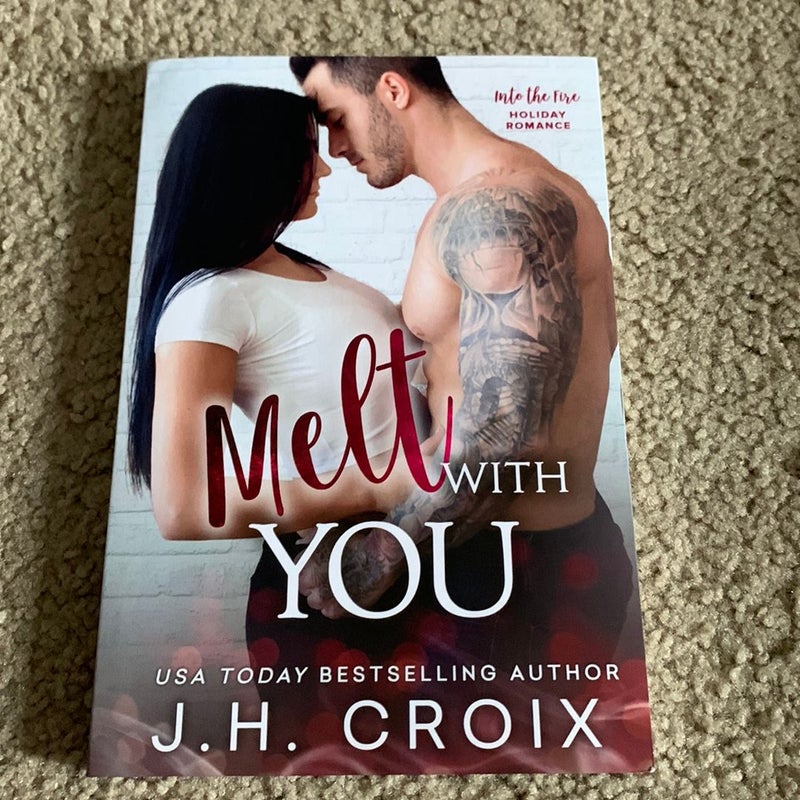 Melt with You (Signed)