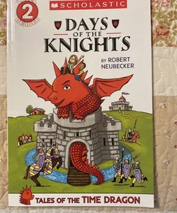 Scholastic Reader - Days of the Knights