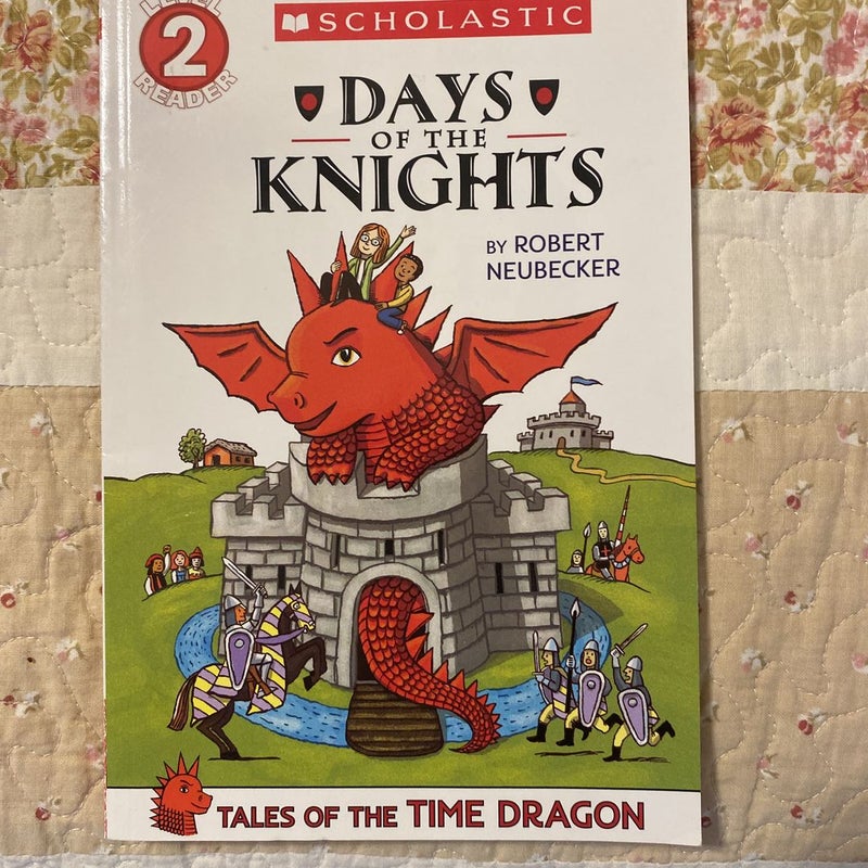 Scholastic Reader - Days of the Knights