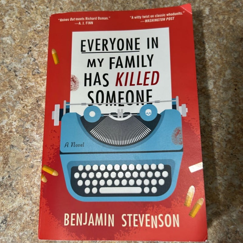 Everyone in My Family Has Killed Someone