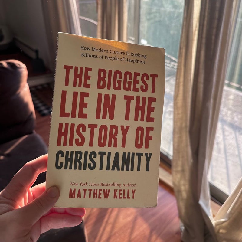 The Biggest Lie in the History of Christianity