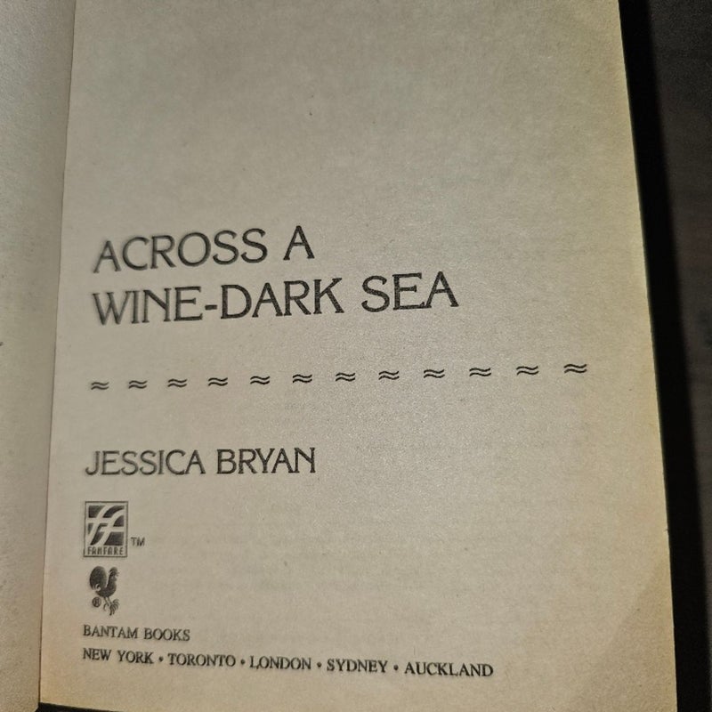 Across a Wine-Dark Sea