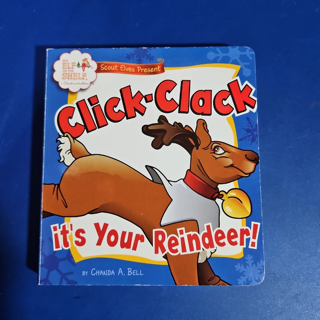 Scout Elves Present - Click Clack It's Your Reindeer