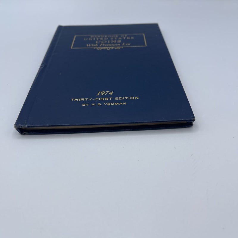 Handbook of United state coins witb premium list