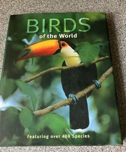 Birds of the World  **