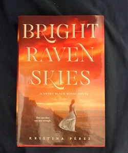 Bright Raven Skies