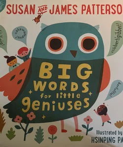 Bigger Words for Little Geniuses