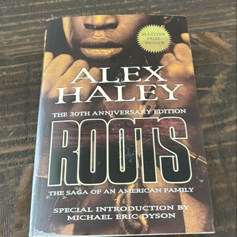 Roots-Thirtieth Anniversary Edition