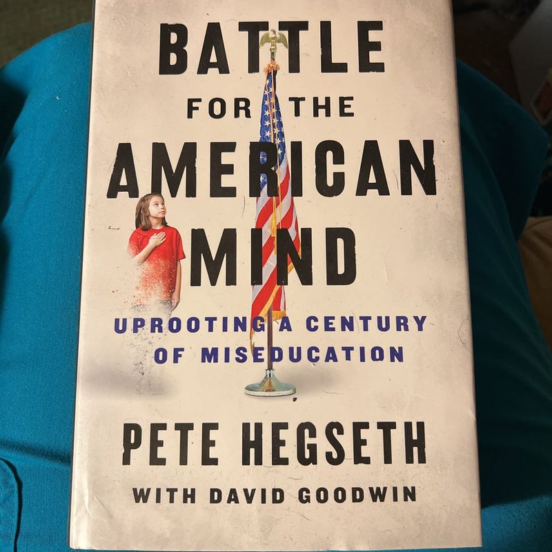 Battle for the American Mind