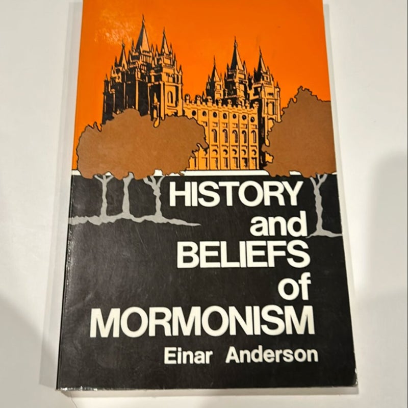 History and beliefs of Mormonism 