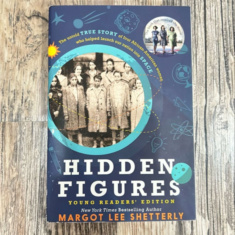 Hidden Figures Young Readers' Edition